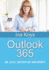 Outlook 365: as your personal assistant