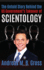 The Untold Story Behind the Us Government's Takeover of Scientology Scientology Rescued From the Claws of the Deep State, Vol 3 3 Scientology Rescued From the Claws of Deep State