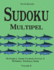 Sudoku Multipel: Butterfly, Cross, Flower, Gattai-3, Windmill, Samurai, Sohei-Volume 2
