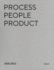 Henry Leutwyler/Timm Rautert/Juergen Teller: Process-People-Product