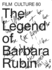 The Legend of Barbara Rubin Film Culture 80