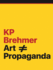 Kp Brehmer: Art # Propaganda