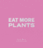 Daniel Humm Eat More Plants. a Chef S