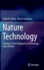 Nature Technology: Creating a Fresh Approach to Technology and Lifestyle