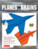 Planes for Brains: 28 Innovative Origami Airplane Designs [Origami Book With Dvd, 28 Projects] [With Dvd]