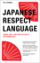 Japanese Respect Language Format: Paperback