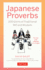 Japanese Proverbs: 200 Gems of Traditional Wit and Wisdom