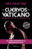 Los Cuervos Del Vaticano (Spanish Edition)