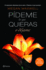 Pdeme Lo Que Quieras O Djame (Spanish Edition)