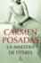 La Maestra De Tteres (Spanish Edition)