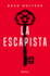 La Escapista (Spanish Edition)