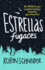 Estrellas Fugaces / Extraordinary Means (Spanish Edition)