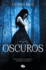 Oscuros / Dark