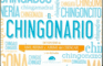 El Chingonario. Uso, Reuso Y Abuso Del Chingar (Spanish Edition)