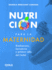 Nutricin para la maternidad: Embarazo, lactancia y primer ao del beb