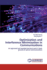 Optimization and Interference Minimization in Communications: an Approved and Awarded Doctoral Work in Back Ground of Optical Communications