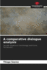 A comparative dialogue analysis