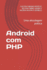 Android com PHP: Uma abordagem prtica