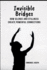 Invisible Bridges: How Silence and Stillness Create Powerful Connections