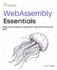 Webassembly Essentials