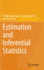 Estimation and Inferential Statistics