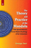 The Theory and Practice of the Mandala