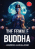 The Female Buddha