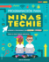 Coding-Programacin Para Nias Techie / You Can Code (Spanish Edition)