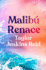 Malibu Renace