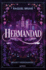 Hermandad (Brujas Y Nigromantes 1)