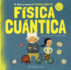 Mi Primer Libro De Fsica Cuntica (Spanish Edition)