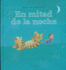 En Mitad De La Noche (Albumes Ilustrados) (Spanish Edition)