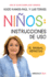 Nios: Instrucciones De Uso: Manual Definitivo / Children: Operating Manual