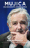 Mujica. Una Biografa Inspiradora (Spanish Edition)