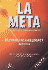 La Meta: Un Proceso De Mejora Continua (Spanish Edition)