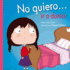 No Quiero...Ir a Dormir (Picarona) (Spanish Edition)
