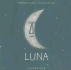 Luna (De La Cuna a La Luna) (Spanish Edition)