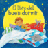 El Libro Del Buen Dormir / the Book of Good Sleep