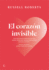 El Corazn Invisible Un Romance Liberal