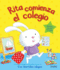 Rita Comienza El Colegio (Spanish Edition)
