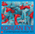 Korean Eye: Fantastic Ordinary