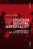 The Creation of Digital Materiality: Philosophy (Sociology)