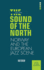 The Sound of the North. (Auditorium)