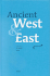 Ancient West and East, Vol. 1 (Ancient West & East)