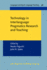 Technology in Interlanguage Pragmatics Research and Teaching (Language Learning & Language Teaching)