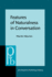 Features of Naturalness in Conversation (Pragmatics & Beyond New Series)