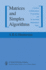 Matrices and Simplex Algorithms: a Textbook in Mathematical Programming and Its Associated Mathematical Topics