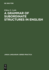 A Grammar of Subordinate Structures in English (Janua Linguarum. Series Practica)