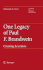 One Legacy of Paul F. Brandwein: Creating Scientists (Classics in Science Education, 2)