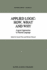 Applied Logic: How, What and Why: Logical Approaches to Natural Language